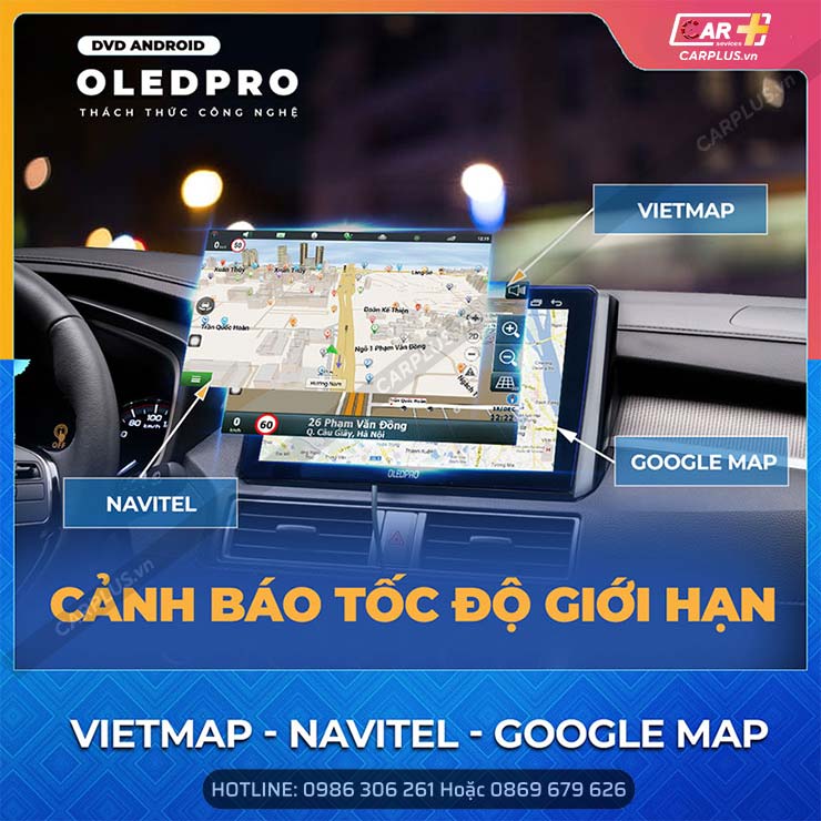 Dẫn đường 3 bản đồ, cảnh báo tốc độ trên màn hình Android OledPro A5